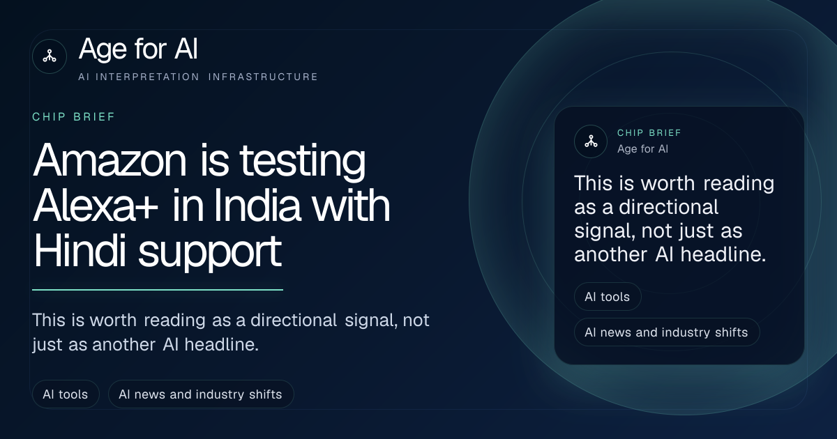 Amazon is testing Alexa+ in India with Hindi support