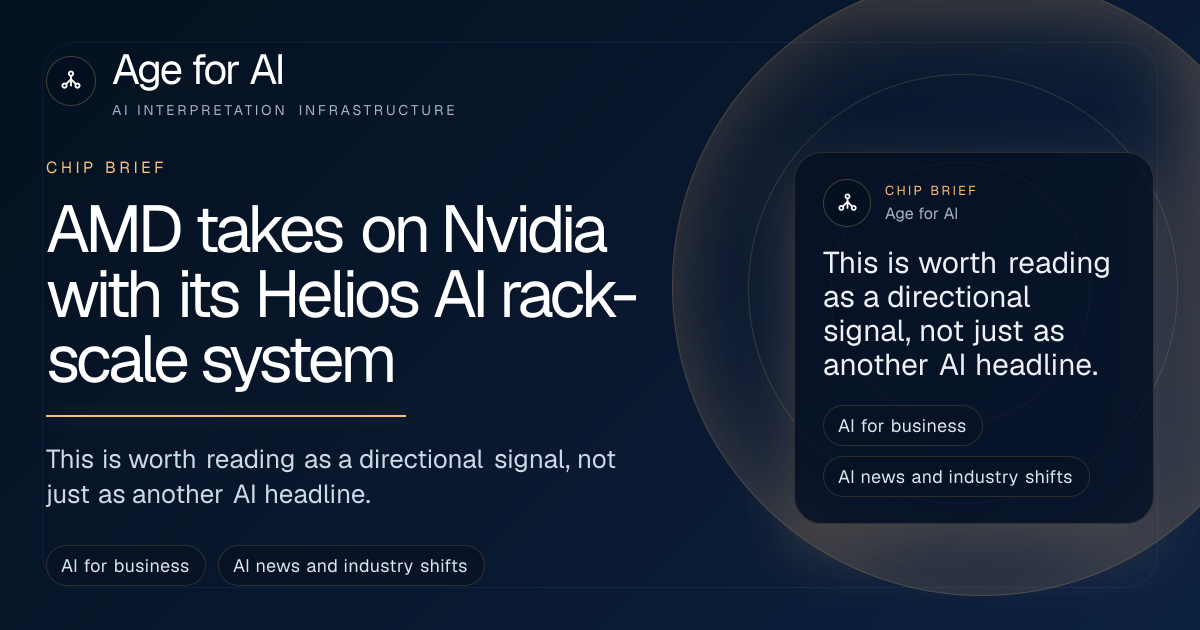 AMD takes on Nvidia with its Helios AI rack-scale system