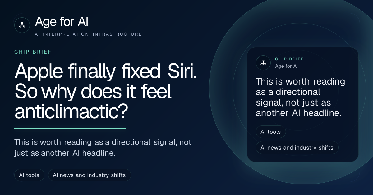 Apple finally fixed Siri. So why does it feel anticlimactic?