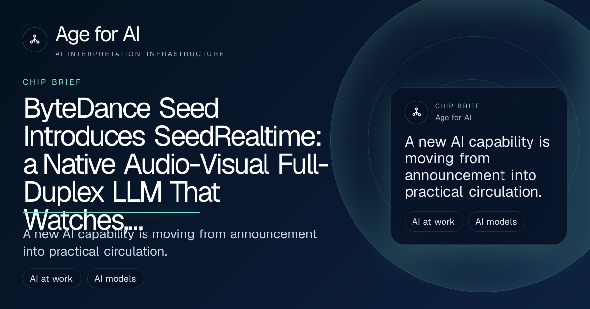 ByteDance Seed Introduces SeedRealtime: a Native Audio-Visual Full-Duplex LLM That Watches, Listens and Speaks in One Model