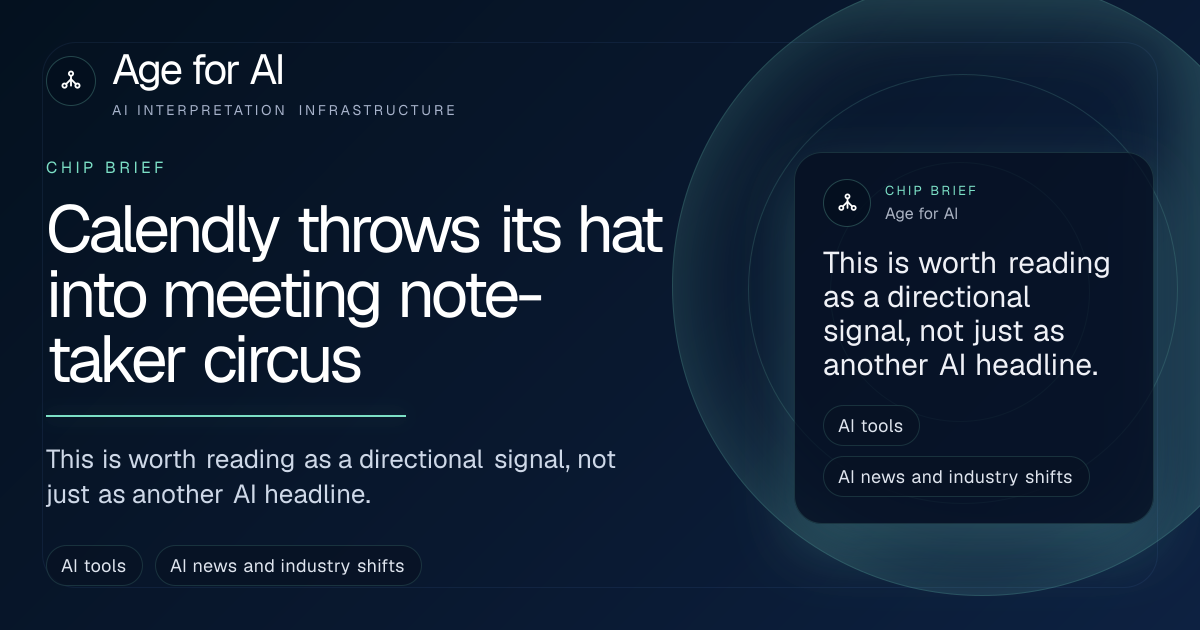 Calendly throws its hat into meeting note-taker circus