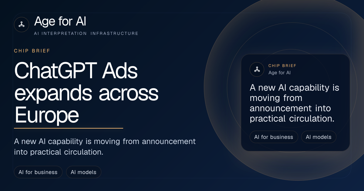 ChatGPT Ads expands across Europe