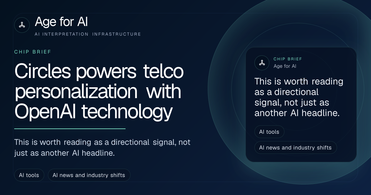 Circles powers telco personalization with OpenAI technology