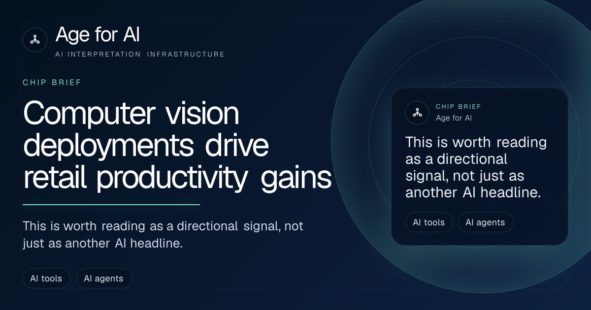 Computer vision deployments drive retail productivity gains