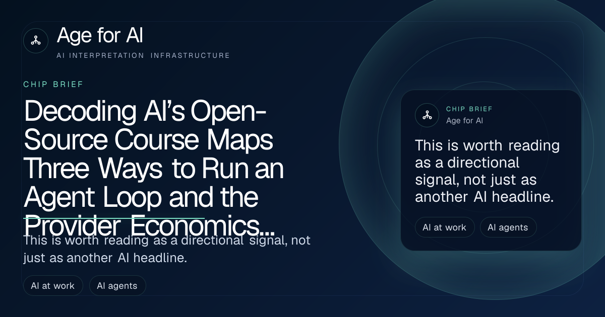 Decoding AI’s Open-Source Course Maps Three Ways to Run an Agent Loop and the Provider Economics Behind Each