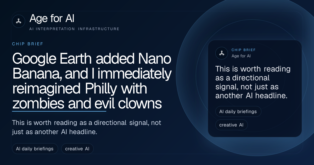 Google Earth added Nano Banana, and I immediately reimagined Philly with zombies and evil clowns
