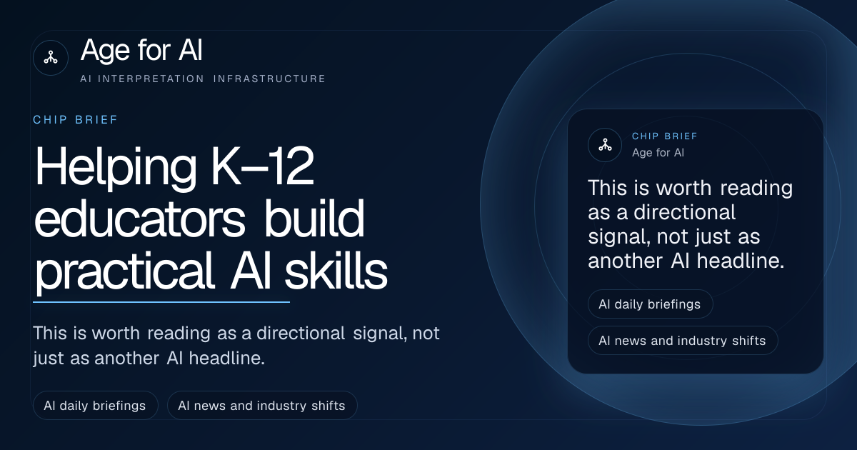 Helping K–12 educators build practical AI skills