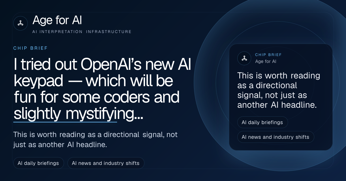I tried out OpenAI’s new AI keypad — which will be fun for some coders and slightly mystifying to everyone else