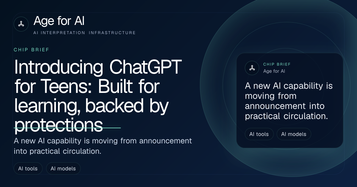 Introducing ChatGPT for Teens: Built for learning, backed by protections
