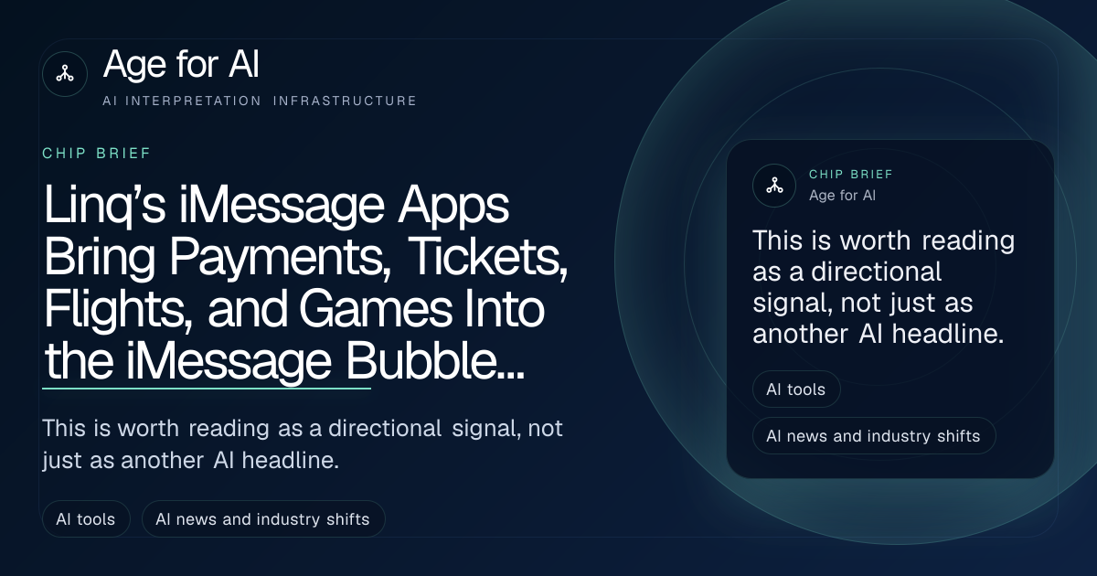 Linq’s iMessage Apps Bring Payments, Tickets, Flights, and Games Into the iMessage Bubble Through the imessage_app Part