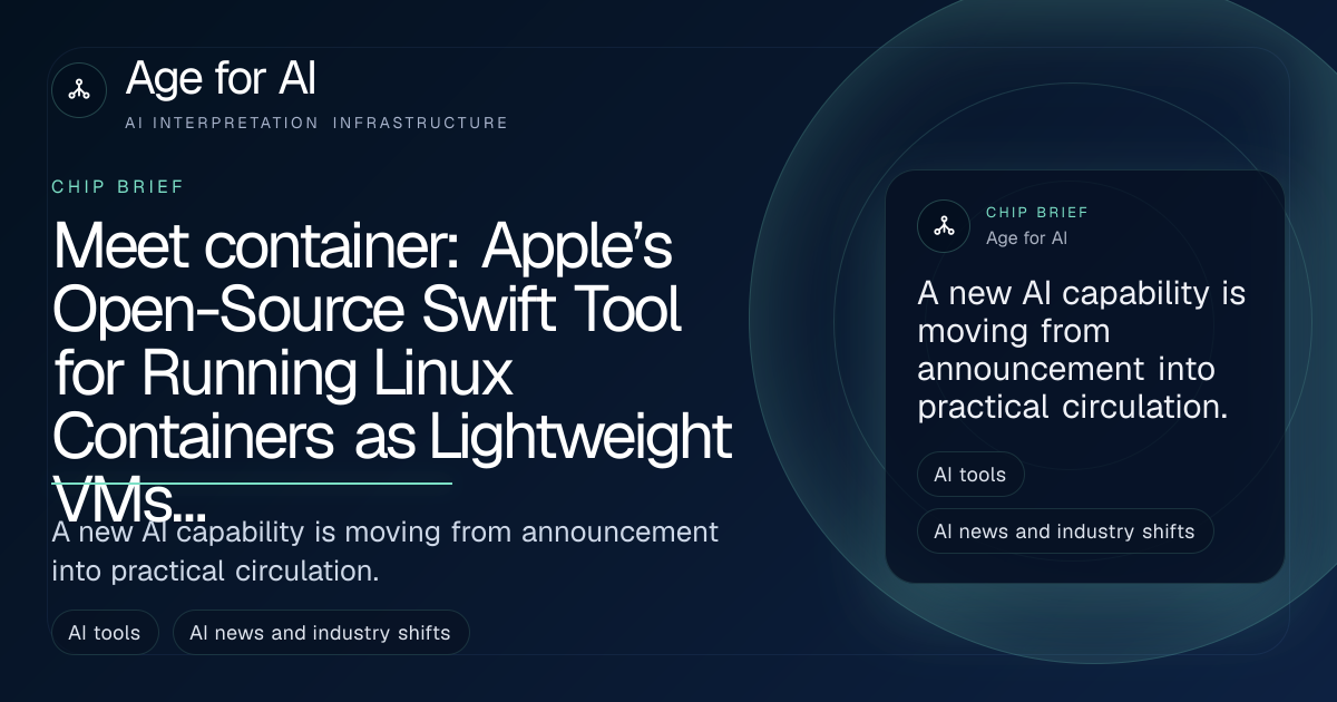 Meet container: Apple’s Open-Source Swift Tool for Running Linux Containers as Lightweight VMs on Apple Silicon