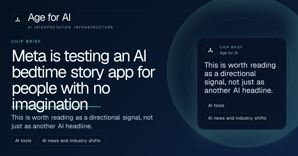 Meta is testing an AI bedtime story app for people with no imagination