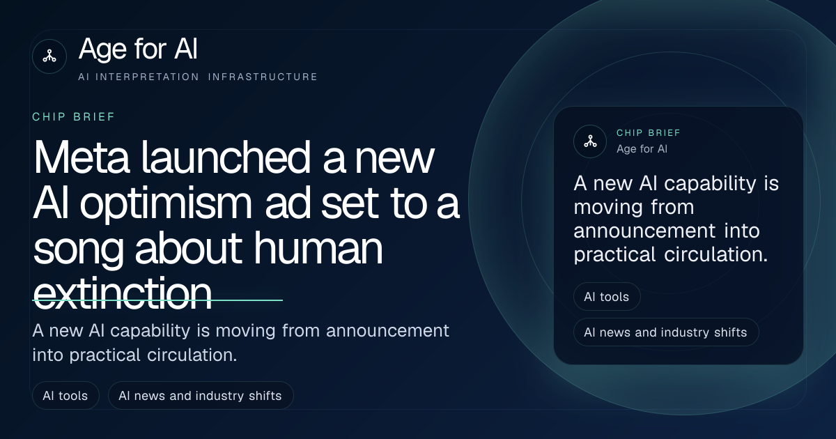 Meta launched a new AI optimism ad set to a song about human extinction