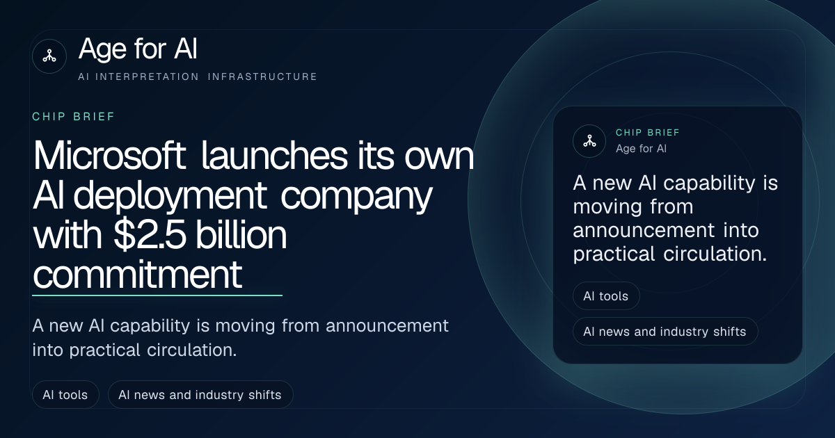 Microsoft launches its own AI deployment company with $2.5 billion commitment