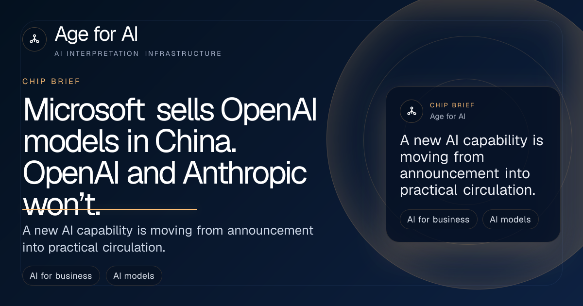 Microsoft sells OpenAI models in China. OpenAI and Anthropic won’t.