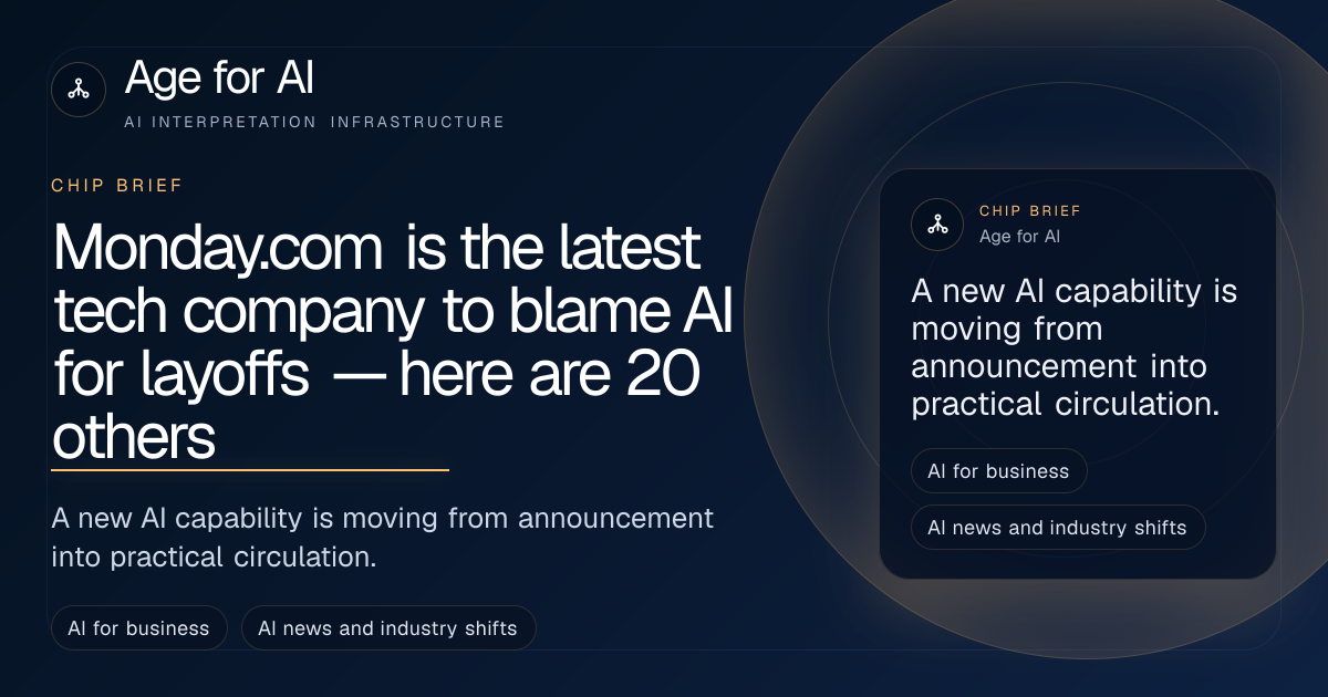 Monday.com is the latest tech company to blame AI for layoffs — here are 20 others