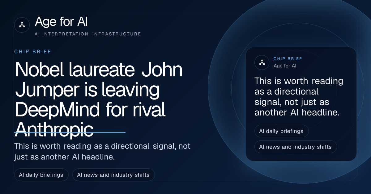 Nobel laureate John Jumper is leaving DeepMind for rival Anthropic