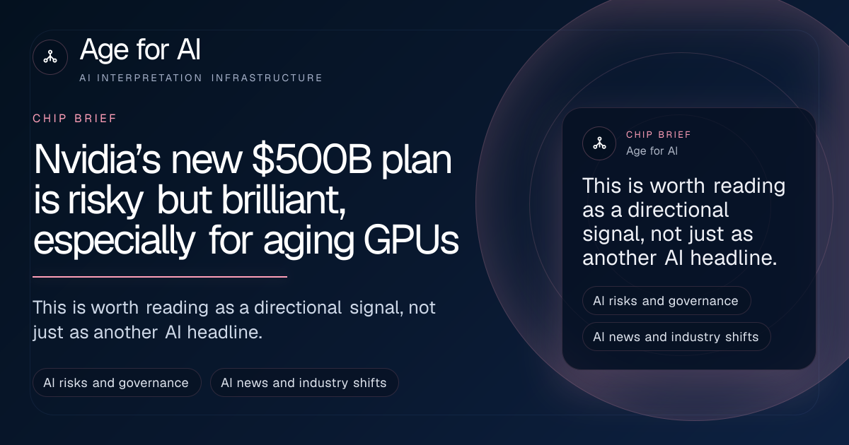 Nvidia’s new $500B plan is risky but brilliant, especially for aging GPUs