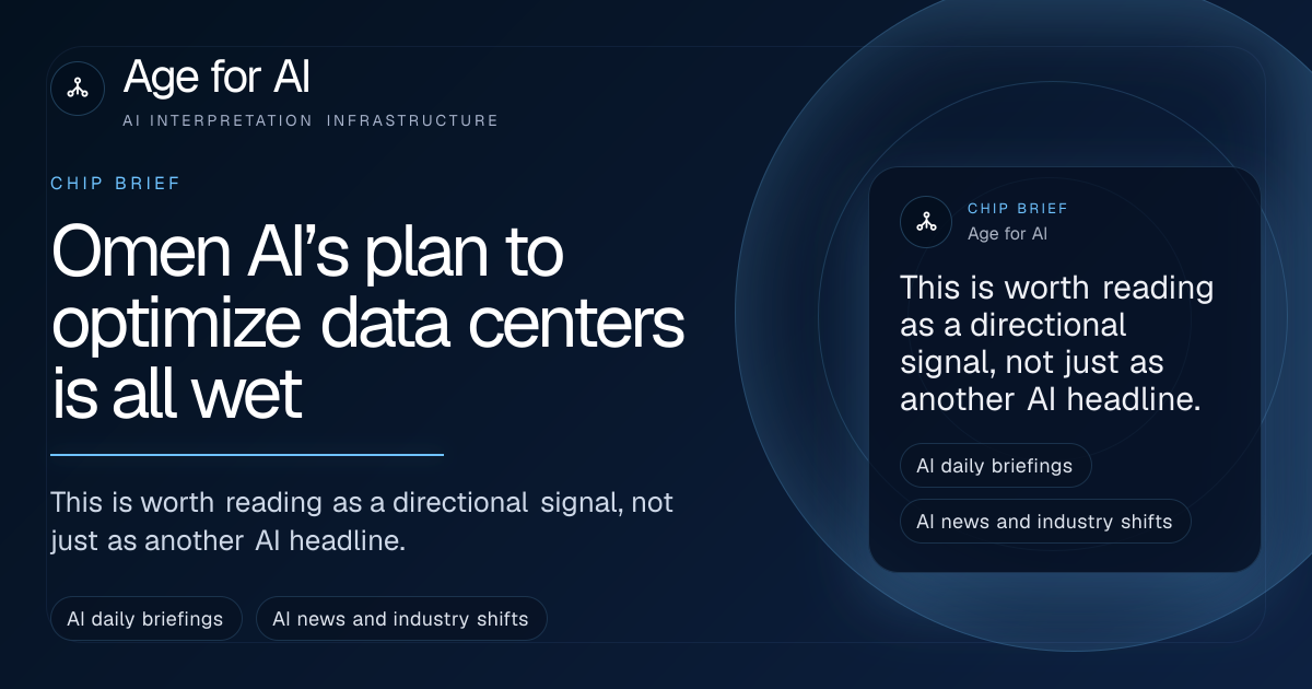 Omen AI’s plan to optimize data centers is all wet