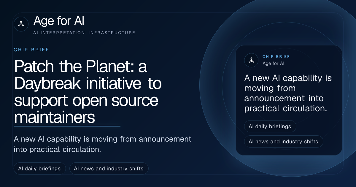 Patch the Planet: a Daybreak initiative to support open source maintainers