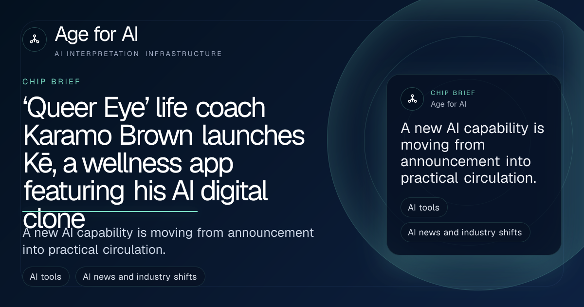 ‘Queer Eye’ life coach Karamo Brown launches Kē, a wellness app featuring his AI digital clone