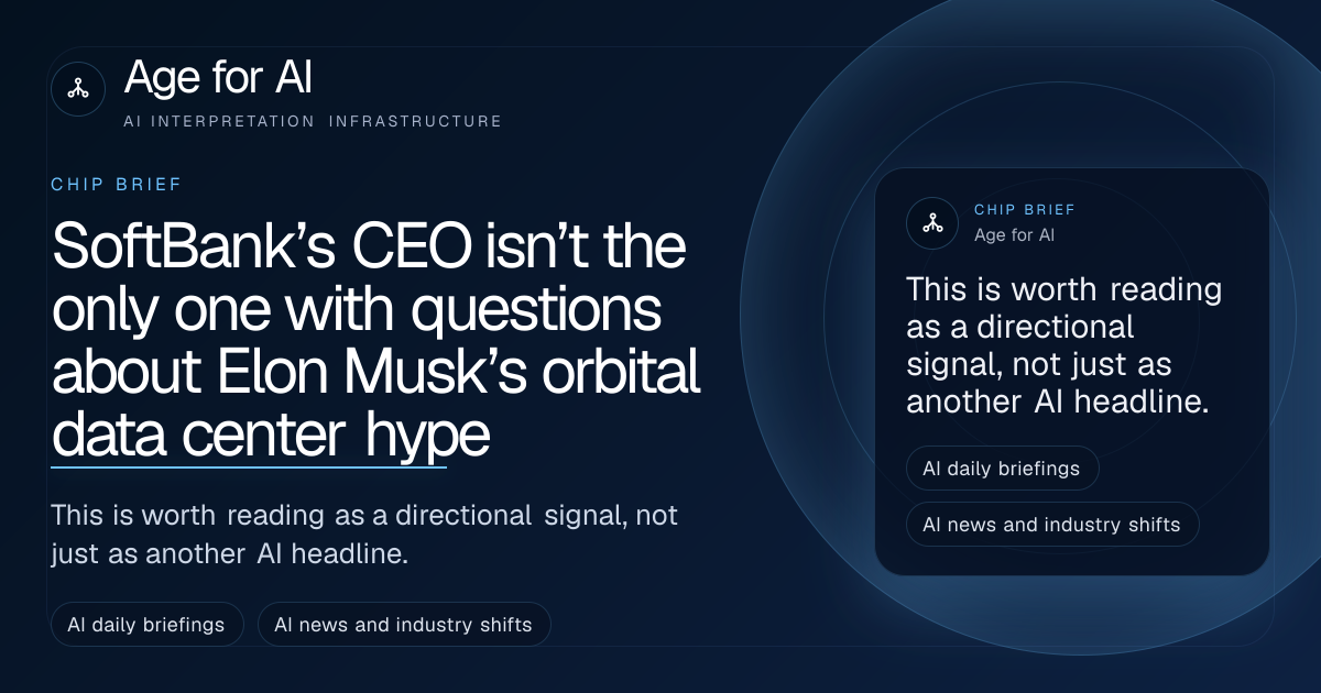 SoftBank’s CEO isn’t the only one with questions about Elon Musk’s orbital data center hype