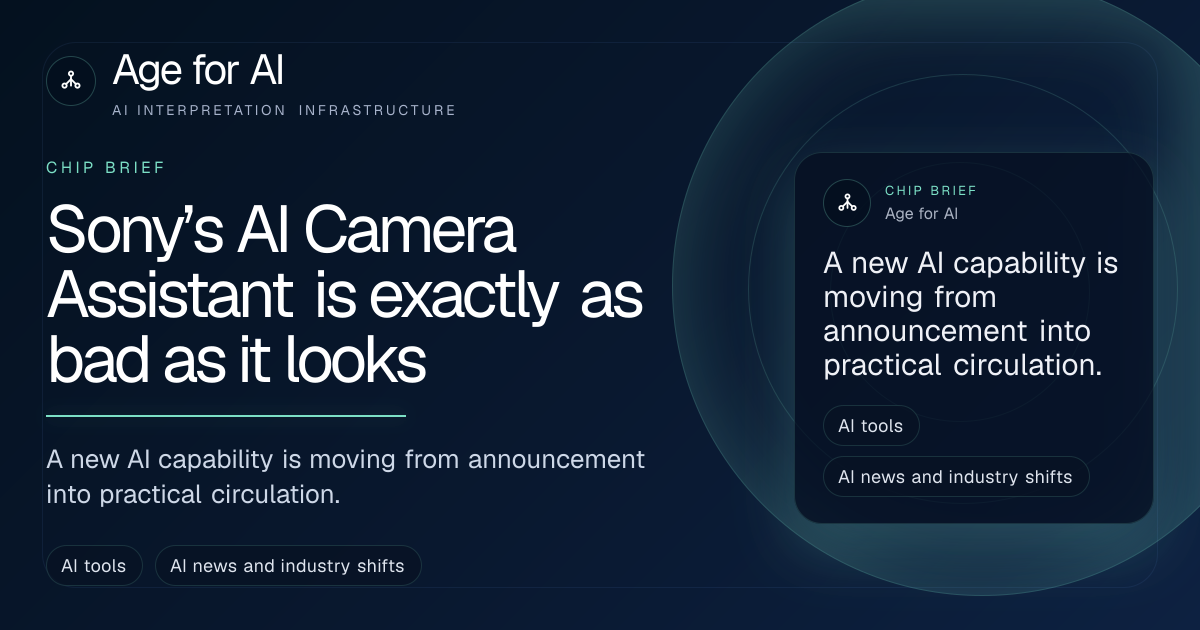 Sony’s AI Camera Assistant is exactly as bad as it looks