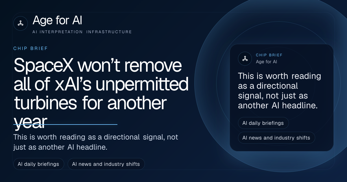 SpaceX won’t remove all of xAI’s unpermitted turbines for another year