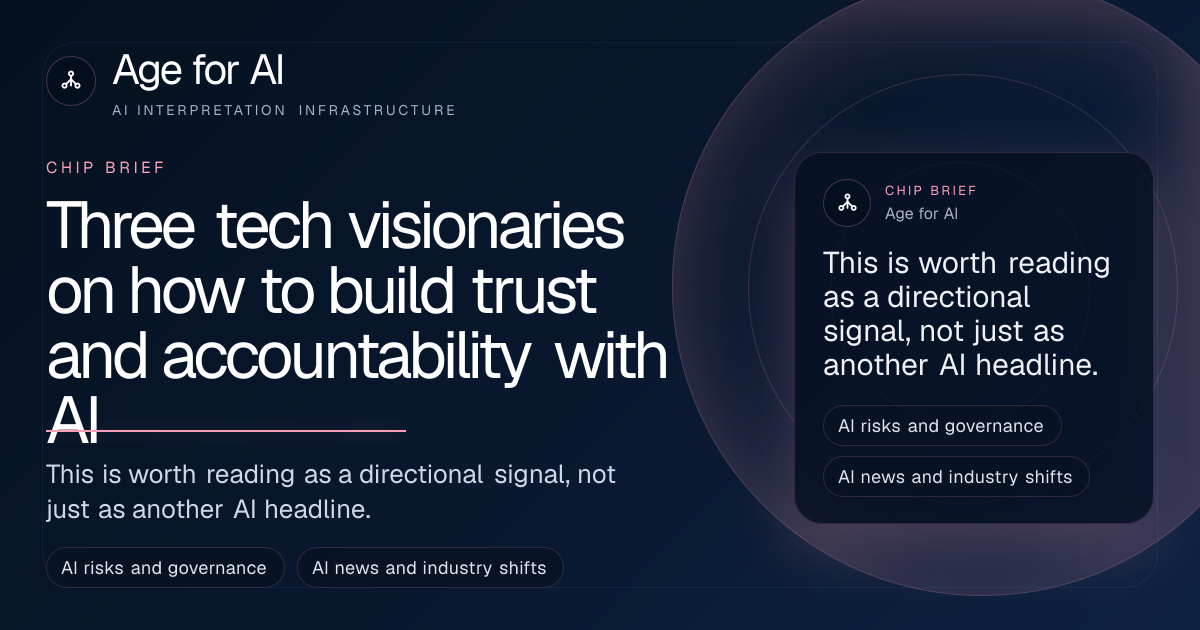 Three tech visionaries on how to build trust and accountability with AI