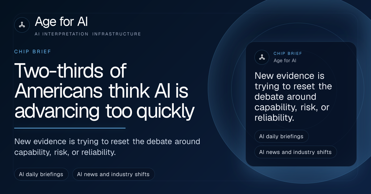 Two-thirds of Americans think AI is advancing too quickly