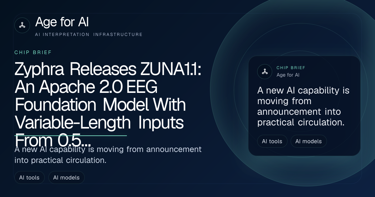 Zyphra Releases ZUNA1.1: An Apache 2.0 EEG Foundation Model With Variable-Length Inputs From 0.5 To 30 Seconds